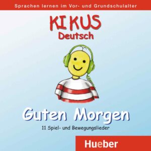 KIKUS CD "Guten Morgen"
