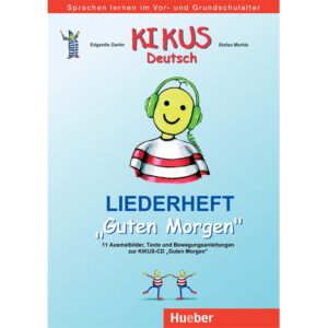 KIKUS Liederheft "Guten Morgen"